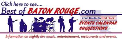 Best of Baton Rouge Live Entertainment and Events